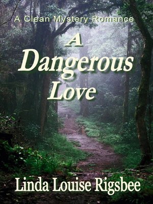 cover image of A Dangerous Love
